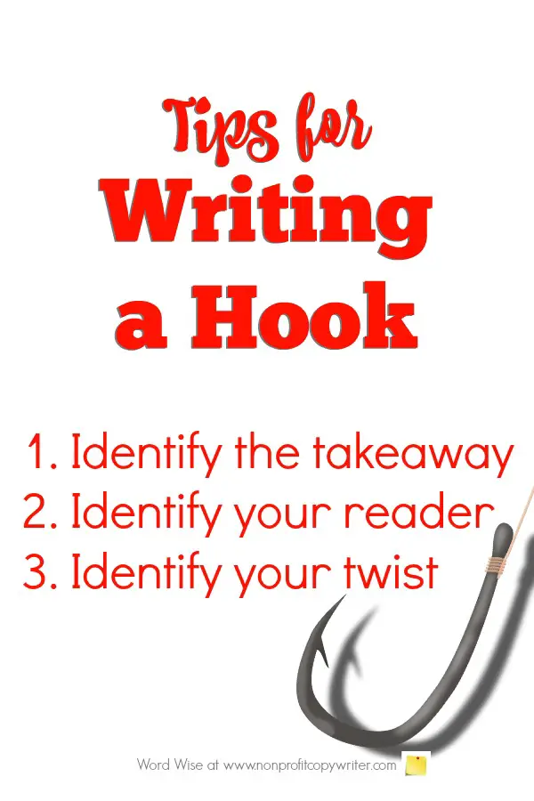 Tips for Writing a Hook: Start at the End of Your Piece